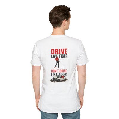 Drive Like Tiger T-Shirt